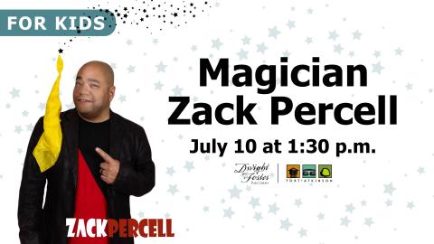 magician zack percell july 10 at 1:30 pm