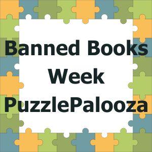 Banned Books Week PuzzlePalooza